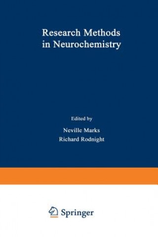 Könyv Research Methods in Neurochemistry Neville Marks