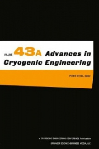 Könyv Advances in Cryogenic Engineering Peter Kittel