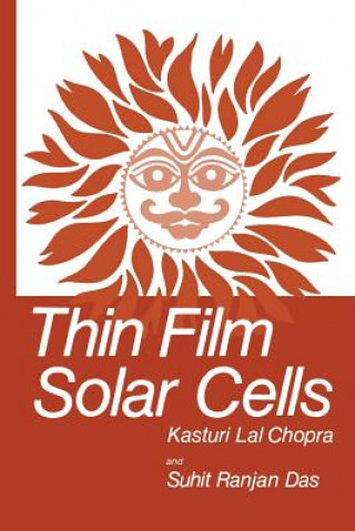 Książka Thin Film Solar Cells, 1 K.L. Chopra