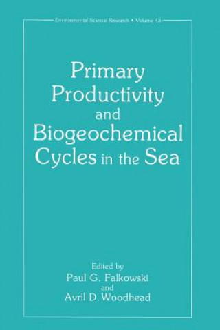 Livre Primary Productivity and Biogeochemical Cycles in the Sea Paul G. Falkowski