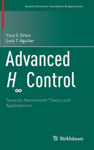 Könyv Advanced H  Control Luis T. Aguilar