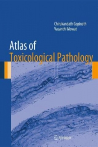 Libro Atlas of Toxicological Pathology Chirukandath Gopinath