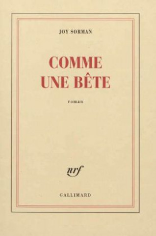 Book Comme une bete Joy Sorman