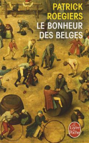 Carte Le bonheur des Belges Patrick Roegiers