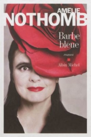 Kniha Barbe bleue Amélie Nothomb