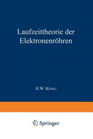 Carte Laufzeittheorie Der Elektronenroehren Herbert W. König