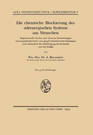 Buch Die Chemische Blockierung Des Adrenergischen Systems Am Menschen Arnold Bernsmeier