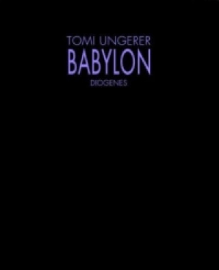 Kniha Babylon Tomi Ungerer