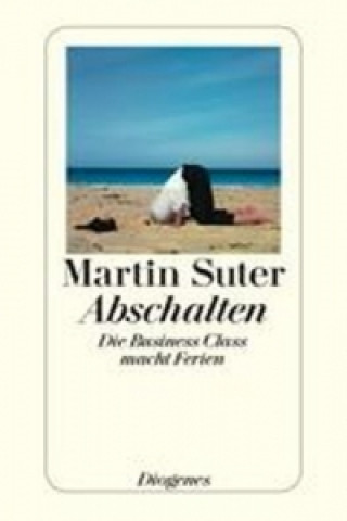 Книга Abschalten Martin Suter