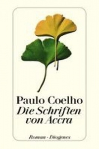 Carte Die Schriften von Accra Paulo Coelho