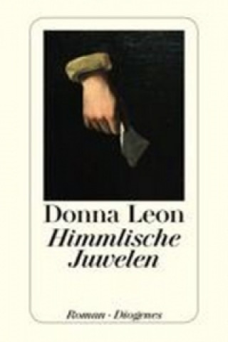 Könyv Himmlische Juwelen Donna Leon