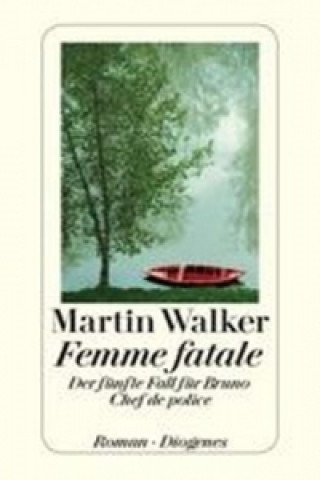 Kniha Femme fatale Martin Walker