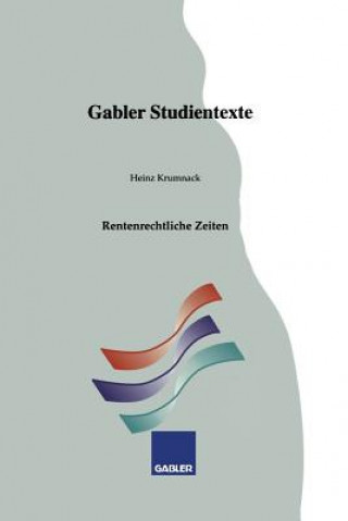 Kniha Rentenrechtliche Zeiten Heinz Krumnack