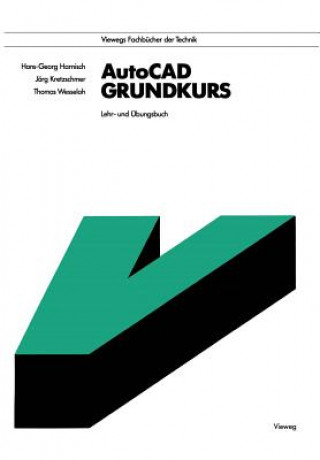 Carte AutoCAD - Grundkurs, 1 Hans-Georg Harnisch