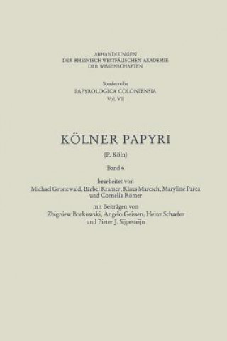Kniha Koelner Papyri Michael Gronewald