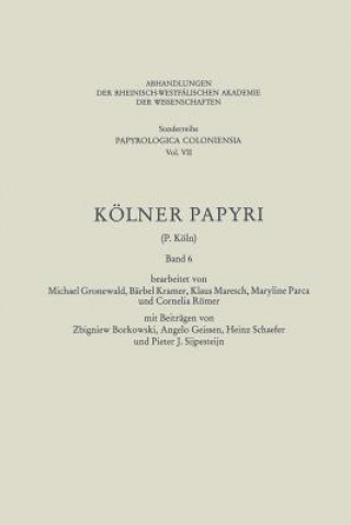 Livre Koelner Papyri Michael Gronewald