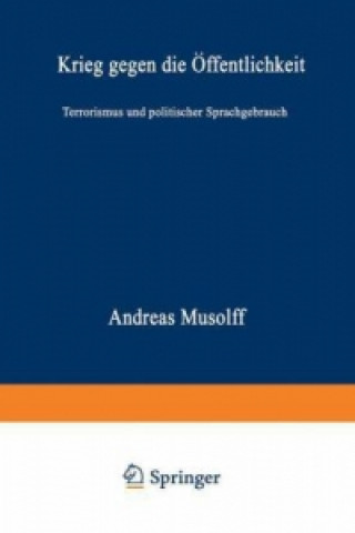 Kniha Krieg gegen die Offentlichkeit Andreas Musolff