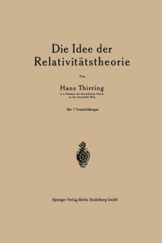 Kniha Die Idee Der Relativitatstheorie Hans Thrirring