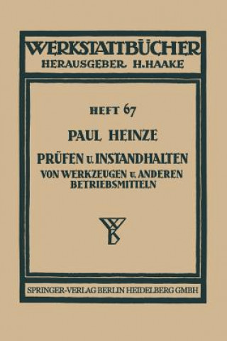Könyv Pr fen Und Instandhalten Von Werkzeugen Und Anderen Betriebsmitteln Paul Heinze
