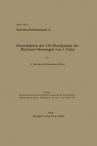 Книга Neureduktion Der 150 Mondpunkte Der Breslauer Messungen Von J. Franz Guntram Schrutka-Rechtenstamm