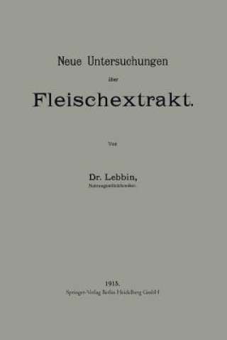 Kniha Neue Untersuchungen  ber Fleischextrakt Georg Lebbin