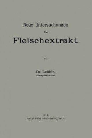 Buch Neue Untersuchungen  ber Fleischextrakt Georg Lebbin