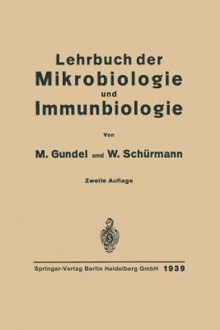 Książka Lehrbuch Der Mikrobiologie Und Immunbiologie Max Gundel