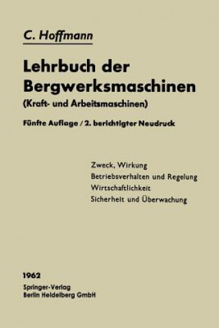 Książka Lehrbuch Der Bergwerksmaschinen Carl Hoffmann