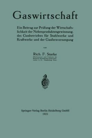 Knjiga Gaswirtschaft Richard Ferdinand Starke
