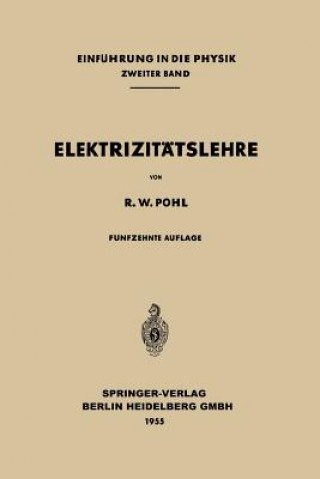 Libro Elektrizit tslehre Robert Wichard Pohl