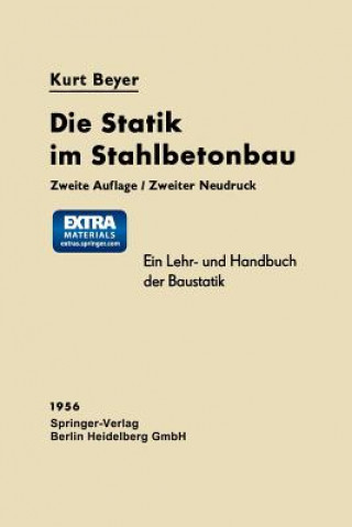 Kniha Die Statik im Stahlbetonbau, 1 Kurt Beyer