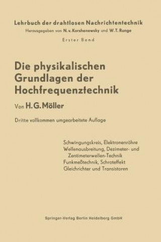 Carte Die Physikalischen Grundlagen Der Hochfrequenztechnik Hans Georg Möller