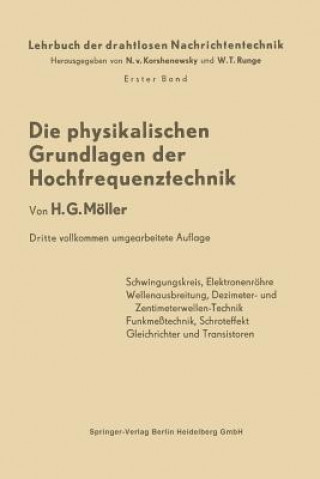 Kniha Die Physikalischen Grundlagen Der Hochfrequenztechnik Hans Georg Möller