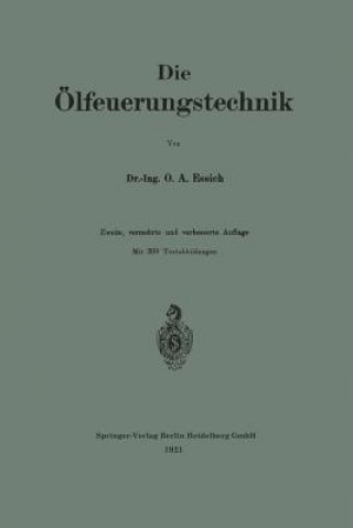 Livre Die  lfeuerungstechnik Otto A. Essich