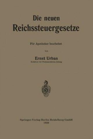 Książka Die Neuen Reichssteuergesetze Ernst Urban