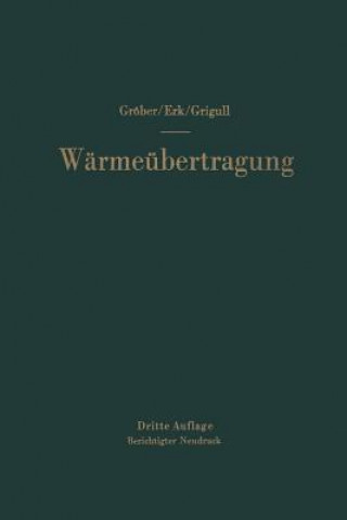 Kniha Die Grundgesetze Der W rme bertragung Heinrich Gröber