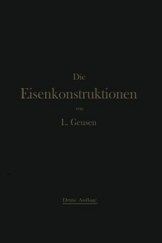 Könyv Die Eisenkonstruktionen Leonhard Geusen