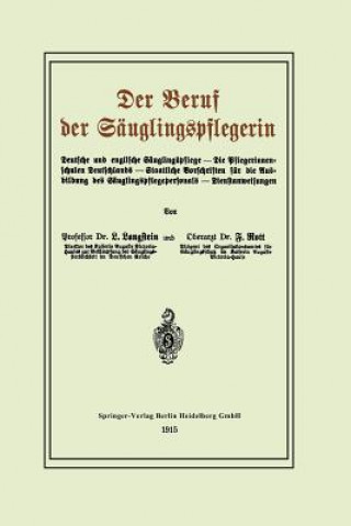 Kniha Der Beruf Der S uglingspflegerin Leo Langstein