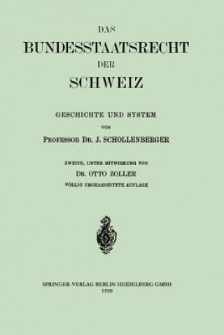 Βιβλίο Das Bundesstaatsrecht Der Schweiz Johann Jacob Schollenberger