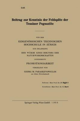 Libro Beitrag Zur Kenntnis Der Feldspate Der Tessiner Pegmatite Georg M. Paraskevopoulos