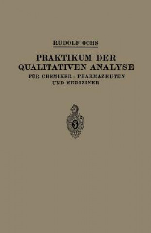 Buch Praktikum Der Qualitativen Analyse Rudolf Ochs