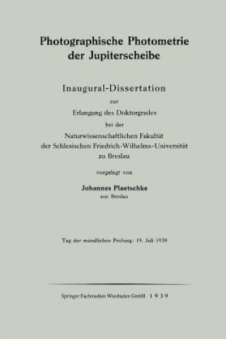 Kniha Photographische Photometrie Der Jupiterscheibe Johannes Plaetschke