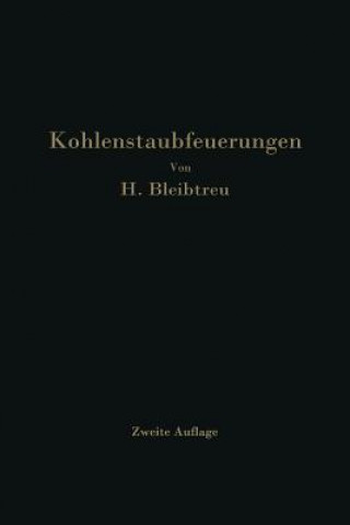 Kniha Kohlenstaubfeuerungen Hermann Bleibtreu