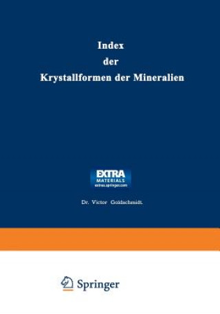 Книга Index Der Krystallformen Der Mineralien Victor Goldschmidt