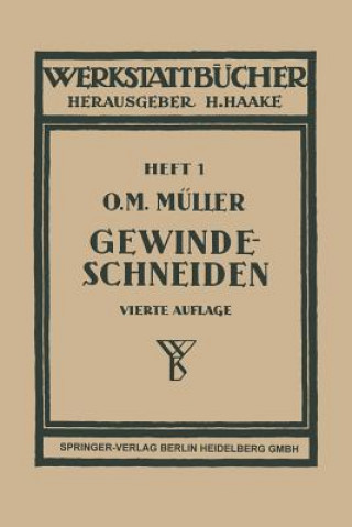 Könyv Gewindeschneiden Otto Max Müller