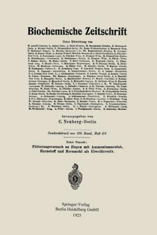 Kniha Futterungsversuch an Ziegen Mit Ammoniumacetat, Harnstoff Und Hornmehl ALS Eiweissersatz Ernst Paasch