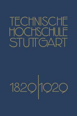 Kniha Festschrift Der Technischen Hochschule Stuttgart Richard Grammel