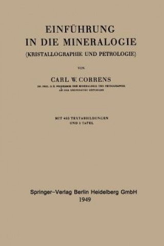 Kniha Einfuhrung in Die Mineralogie Carl Wilhelm Correns