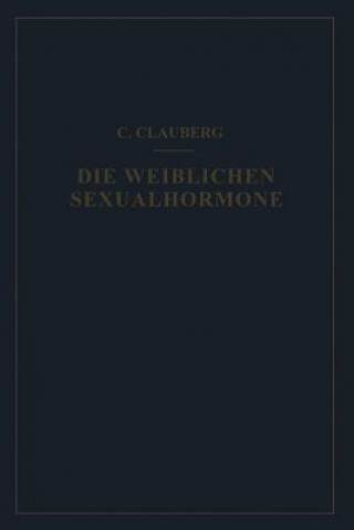 Carte Die Weiblichen Sexualhormone Carl Clauberg