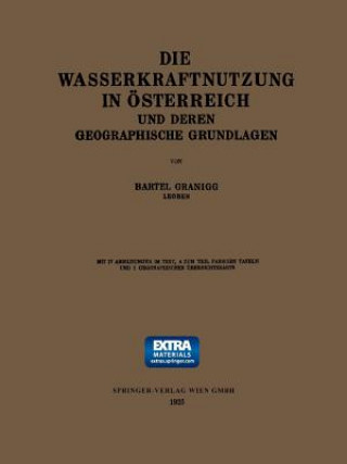 Carte Die Wasserkraftnutzung in OEsterreich Bartel Granigg